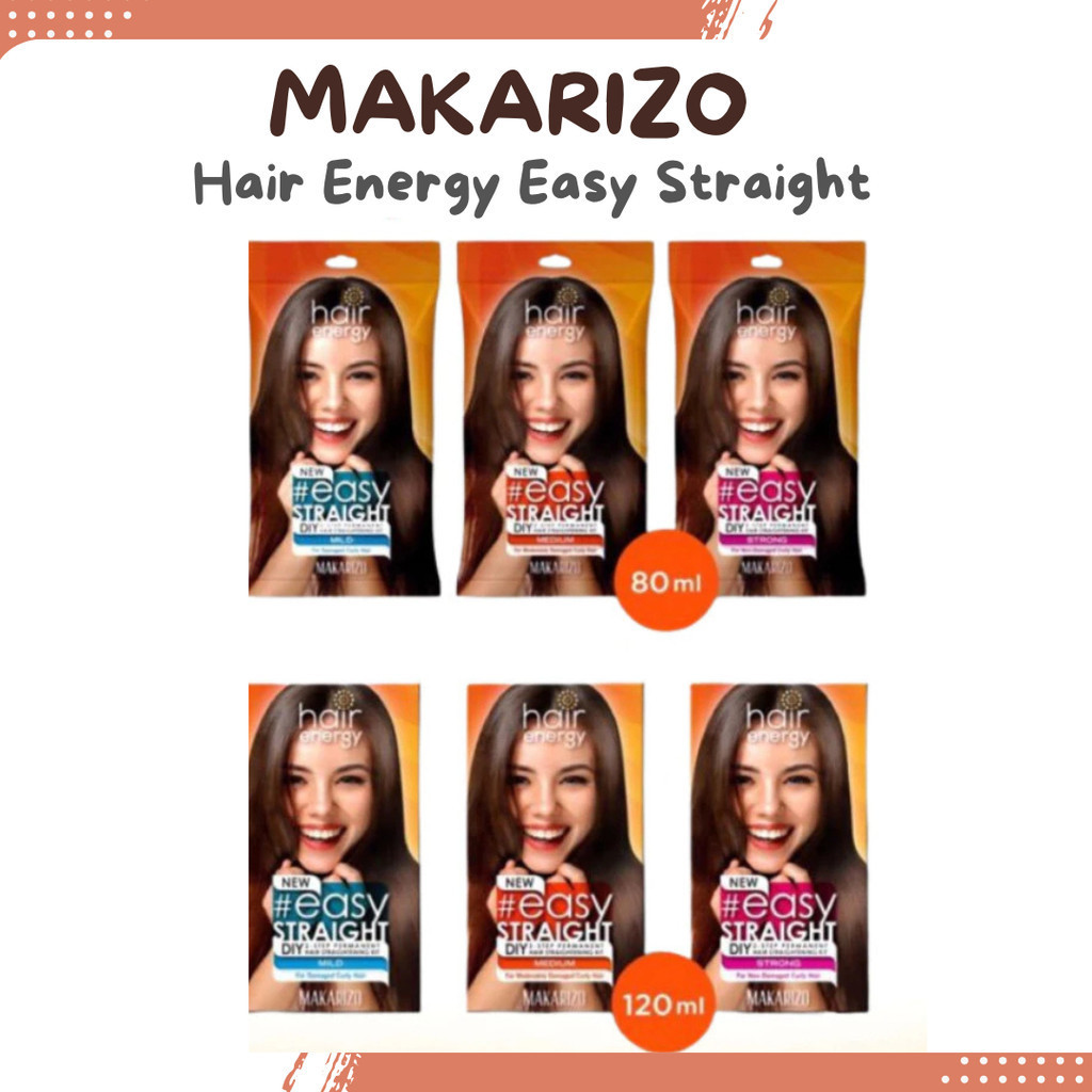 makarizo hair energy easy straight 80ml and 120ml/pelurus rambut makarizo hair energy easy straight 80ml and 120ml/pelurus rambut