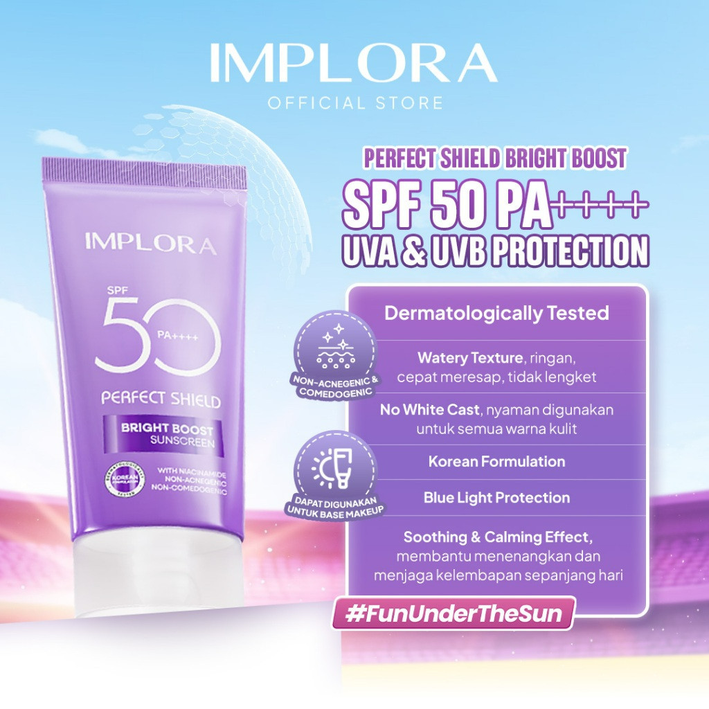 implora perfect shield bright boost sunscreen spf 50 pa++++ 25ml/tabir surya implora perfect shield bright boost sunscreen spf 50 pa++++ 25ml/tabir surya