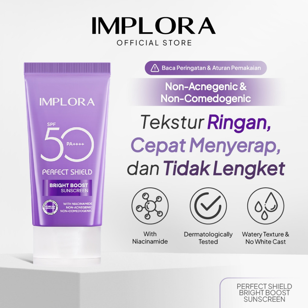 implora perfect shield bright boost sunscreen spf 50 pa++++ 25ml/tabir surya implora perfect shield bright boost sunscreen spf 50 pa++++ 25ml/tabir surya