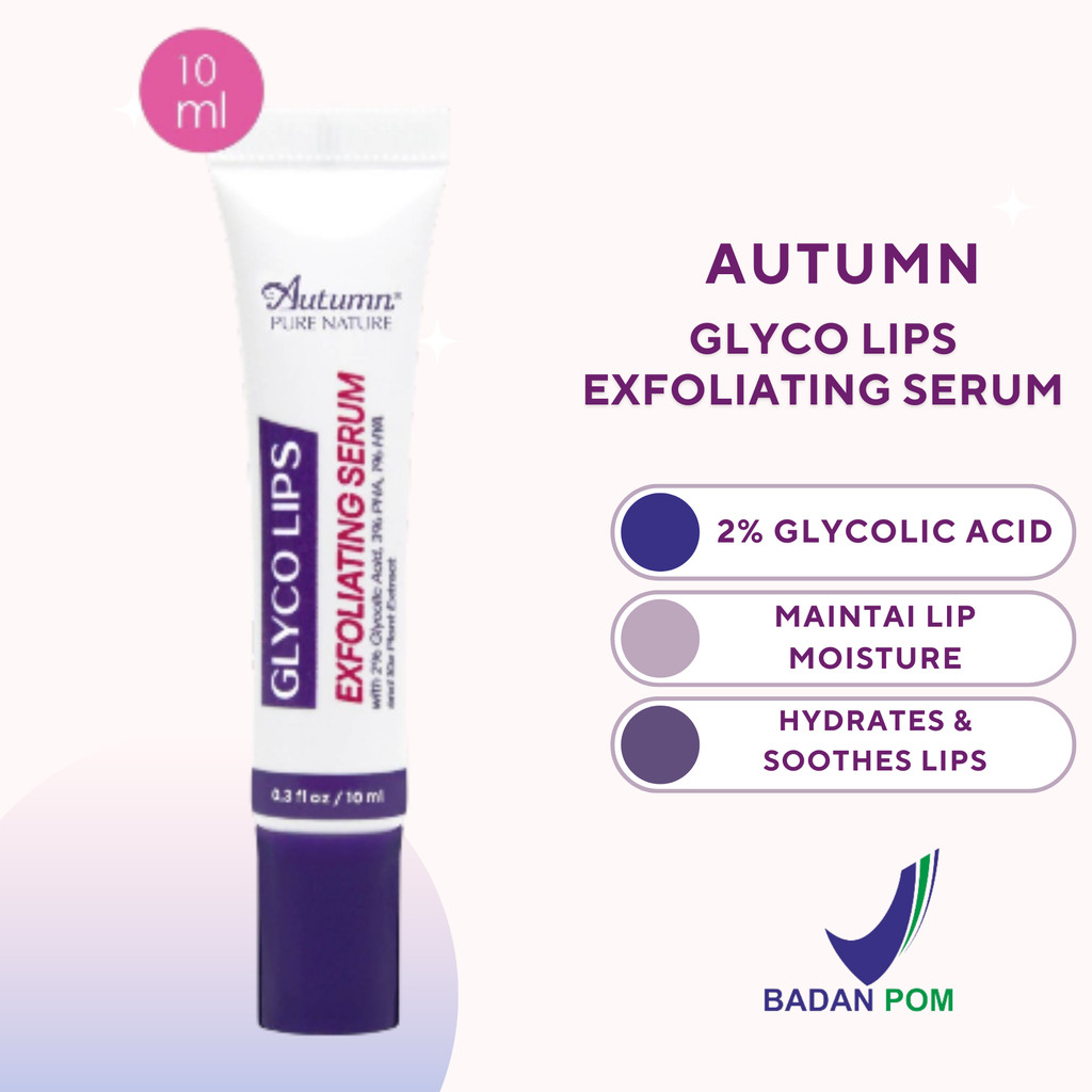 autumn glyco lips exfoliating serum 10ml/serum eksfoliasi bibir autumn glyco lips exfoliating serum 10ml/serum eksfoliasi bibir