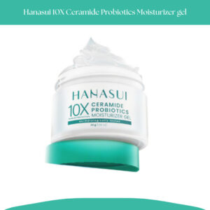 hanasui 10x ceramide probiotics moisturizer gel 30g / pelembab wajah