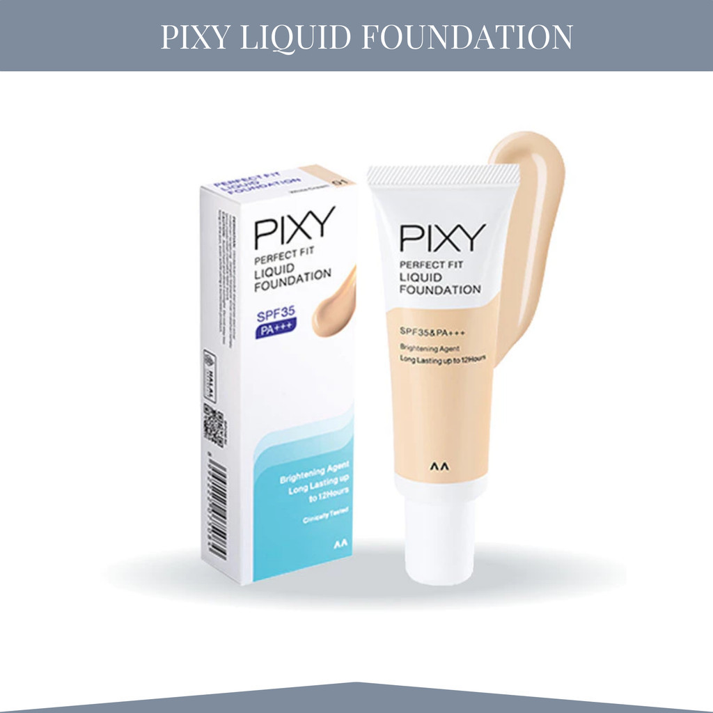 pixy perfect fit liquid foundation spf 30 pa+++ 20ml/alas bedak pixy perfect fit liquid foundation spf 30 pa+++ 20ml/alas bedak