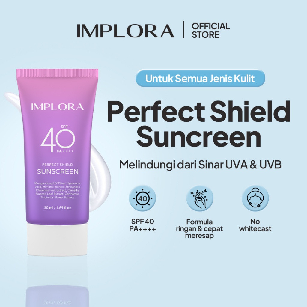 implora perfect shield sunscreen spf 40 pa+++/tabir surya implora perfect shield sunscreen spf 40 pa+++/tabir surya