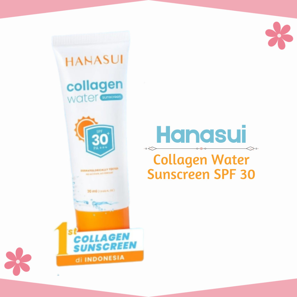 hanasui collagen water sunscreen spf 30+ pa+++ 30ml/tabir surya hanasui collagen water sunscreen spf 30+ pa+++ 30ml/tabir surya