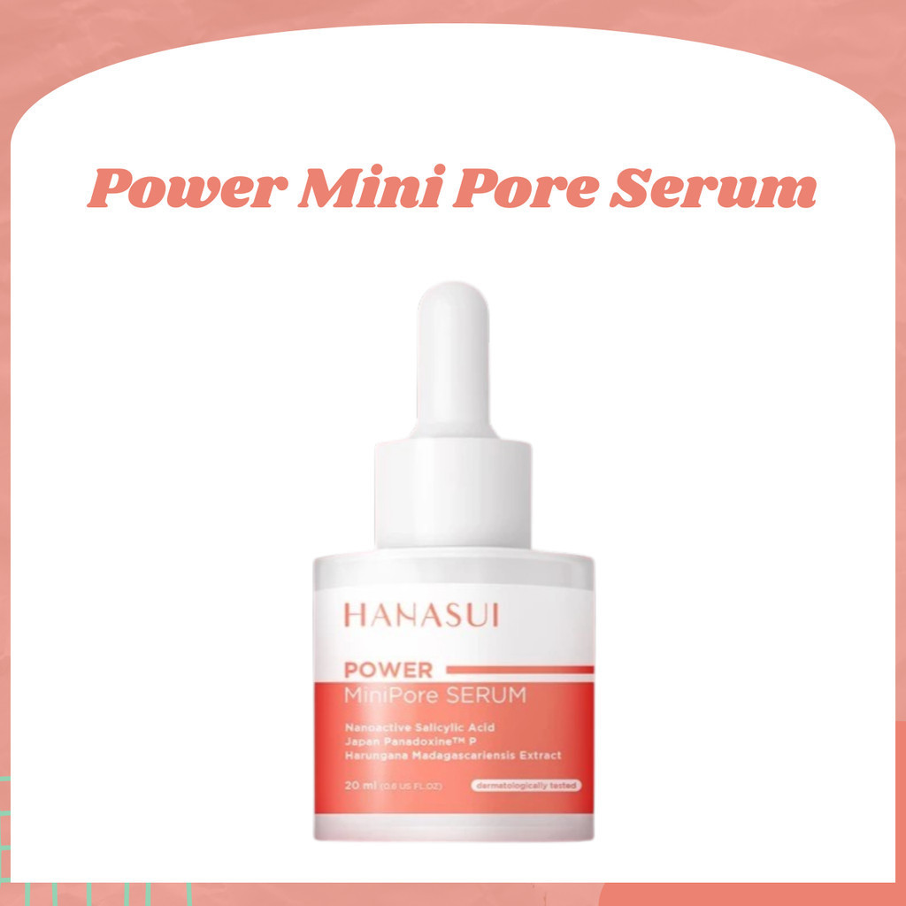 hanasui power mini pore serum 20ml/serum wajah hanasui power mini pore serum 20ml/serum wajah