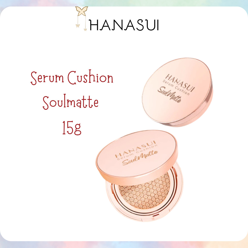hanasui serum cushion soulmatte 15g/alas bedak hanasui serum cushion soulmatte 15g/alas bedak