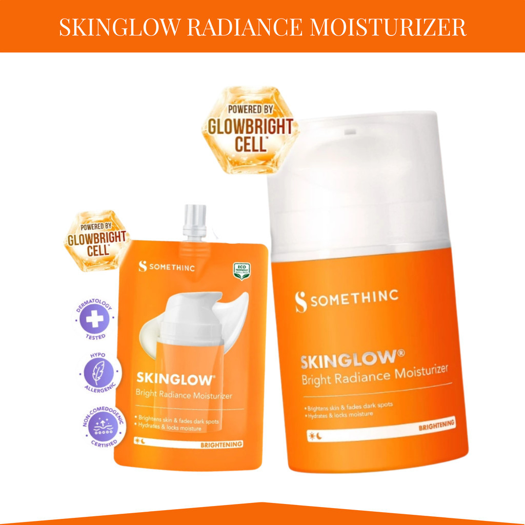 somethinc skinglow bright radiance moisturizer 25ml and 50ml/pelembab wajah somethinc skinglow bright radiance moisturizer 25ml and 50ml/pelembab wajah