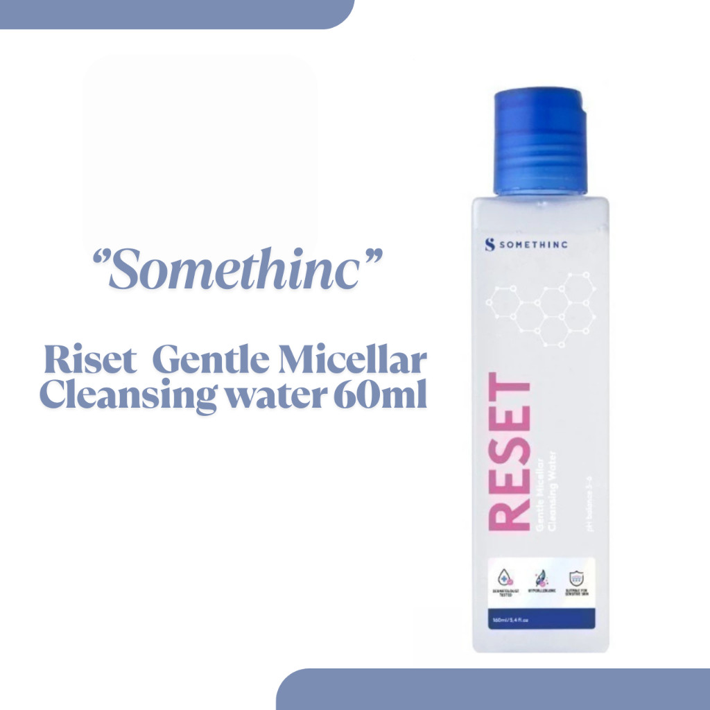 somethinc reset gentle micellar cleansing water 160ml/pembersih wajah somethinc reset gentle micellar cleansing water 160ml/pembersih wajah