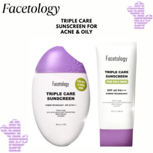 facetology triple care sunscreen for acne and oily skin spf 40 pa+++ 40ml and 100ml/tabir surya