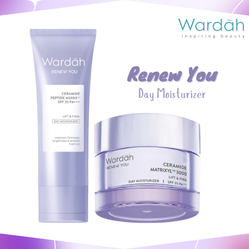 wardah renew you ceramide matrixyl spf 35 pa+++ day moisturizer 15g and 30g/pelembab wajah wardah renew you ceramide matrixyl spf 35 pa+++ day moisturizer 15g and 30g/pelembab wajah