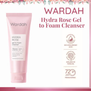 wardah hydra rose gel to foaming cleanser 100ml | pembersih wajah